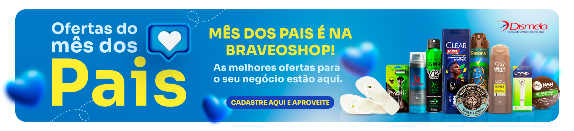 Ofertas de Mês dos Pais Braveo Shop