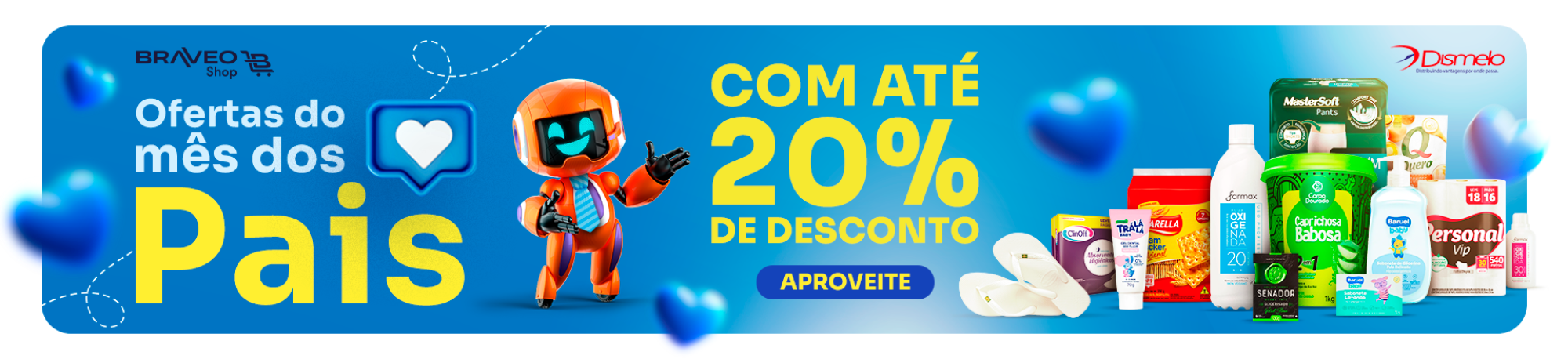 Ofertas de Mês dos Pais Braveo Shop