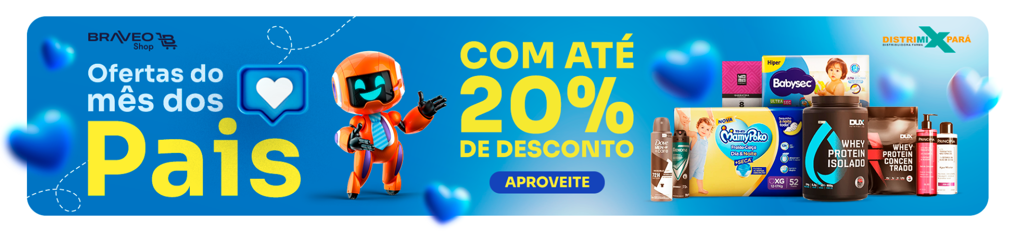 Ofertas de Mês dos Pais Braveo Shop